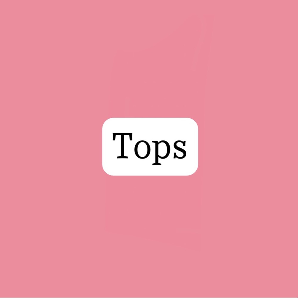 Tops